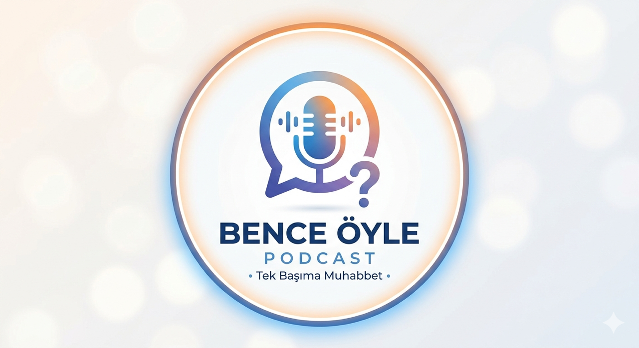 Bence Öyle